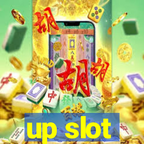 up slot