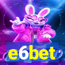 e6bet