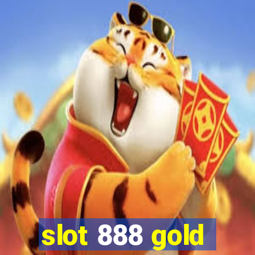 slot 888 gold