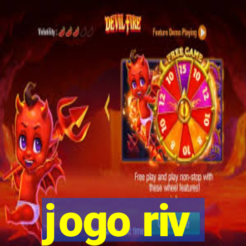 jogo riv