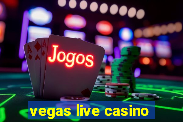 vegas live casino