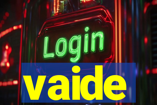 vaide