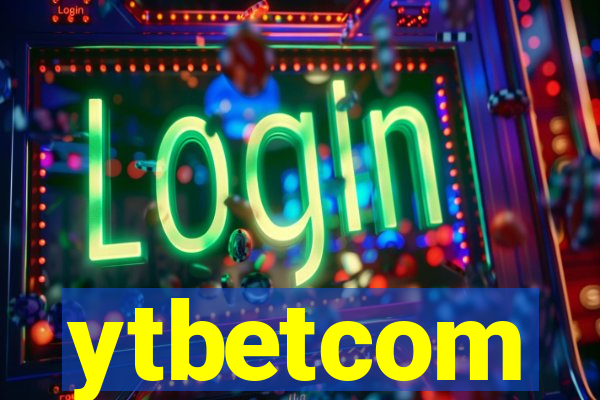 ytbetcom