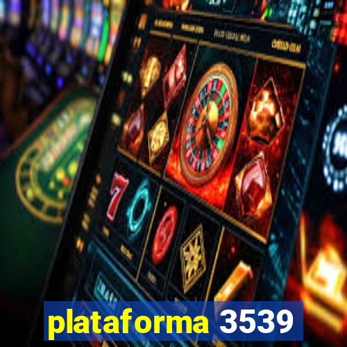 plataforma 3539