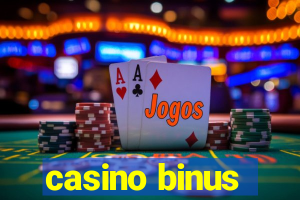 casino binus