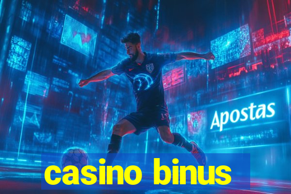 casino binus