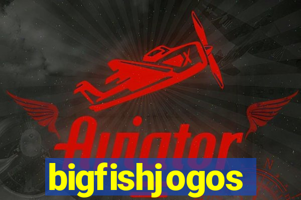 bigfishjogos