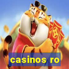 casinos ro