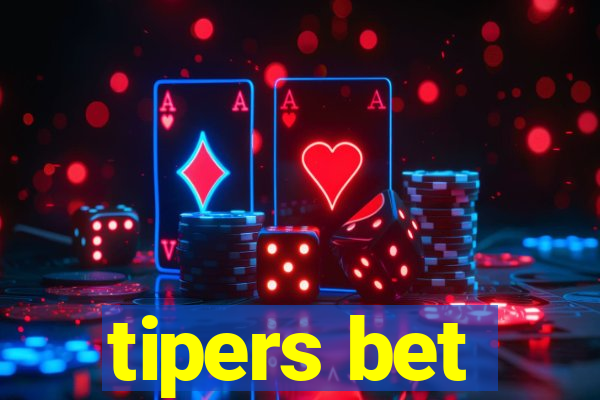 tipers bet