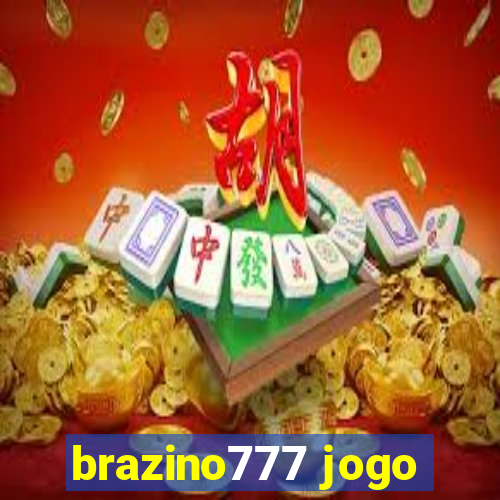 brazino777 jogo