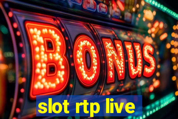 slot rtp live