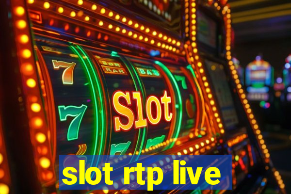 slot rtp live