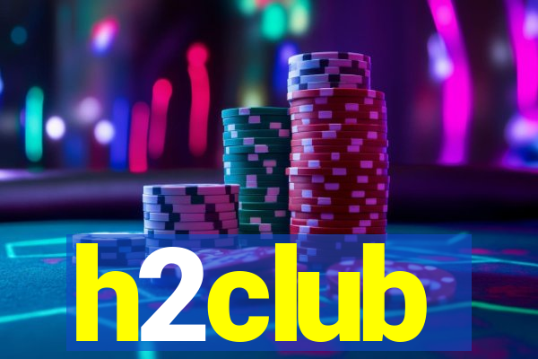 h2club