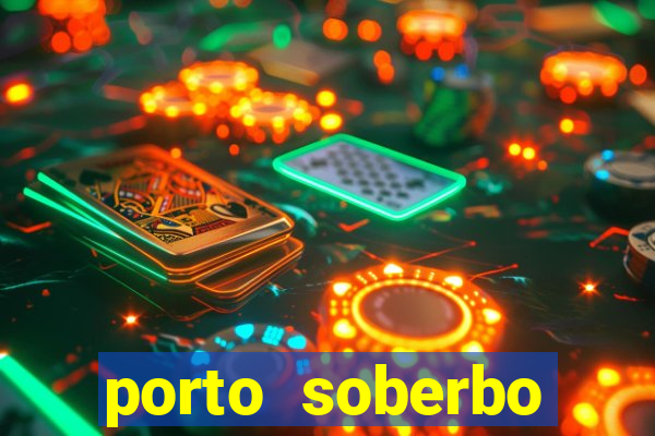 porto soberbo argentina compras