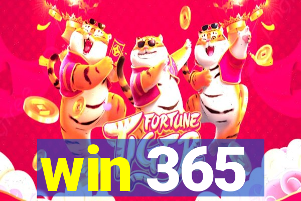 win 365