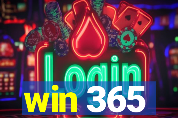 win 365