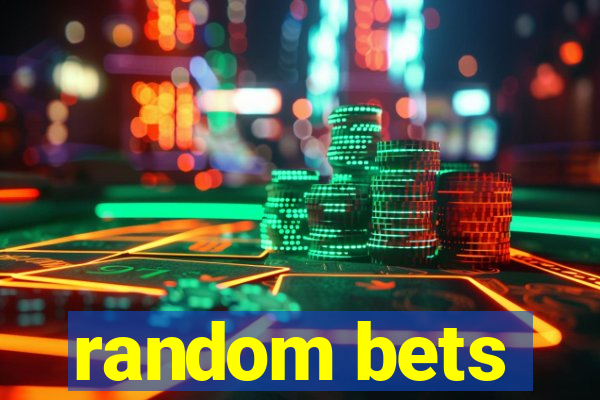 random bets