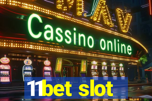 11bet slot