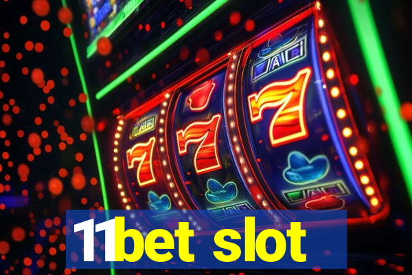 11bet slot