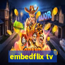 embedflix tv