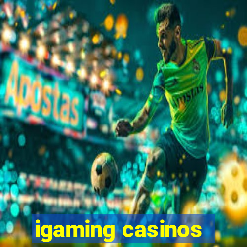 igaming casinos