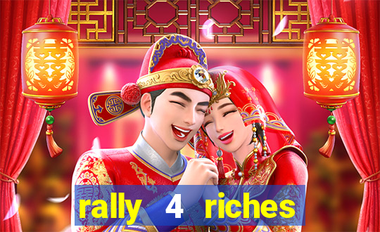 rally 4 riches slot free