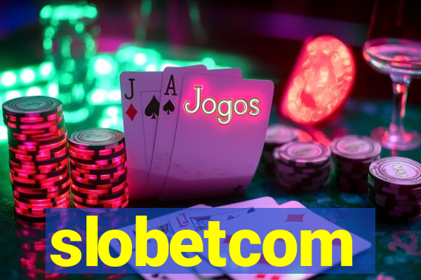 slobetcom