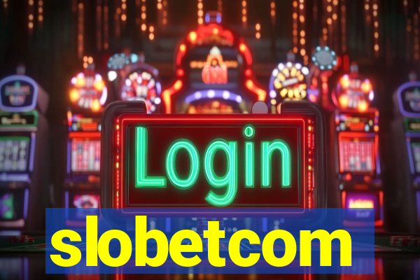 slobetcom