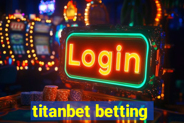 titanbet betting