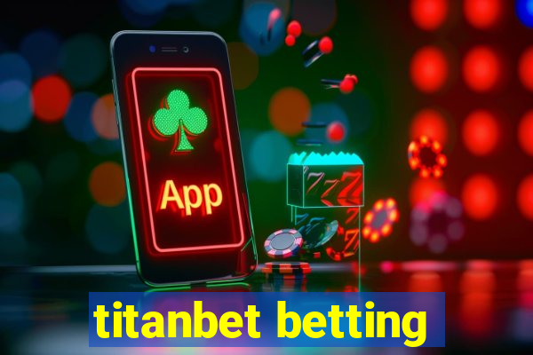 titanbet betting