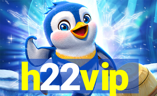 h22vip