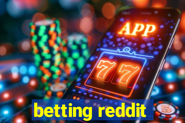 betting reddit