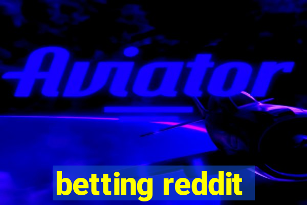 betting reddit