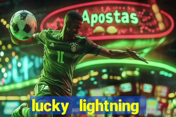 lucky lightning slot free play