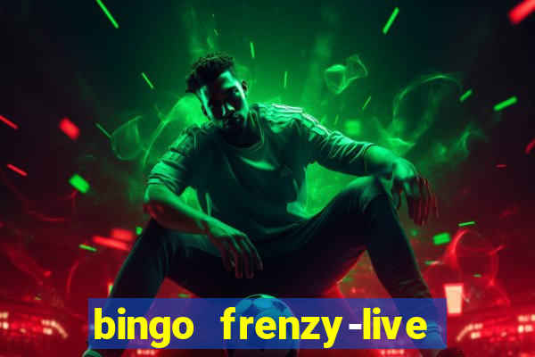 bingo frenzy-live bingo games