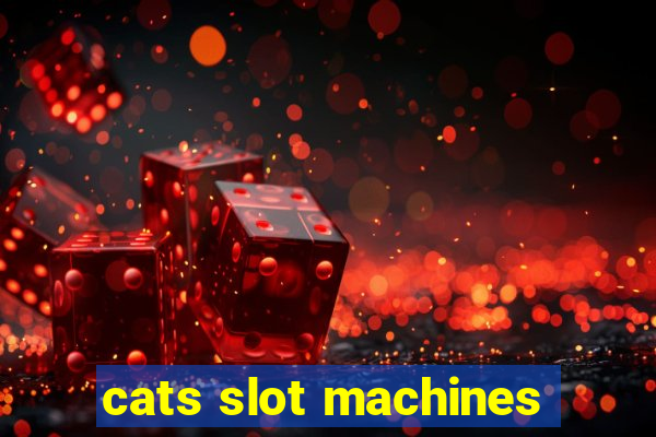 cats slot machines