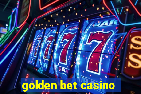 golden bet casino