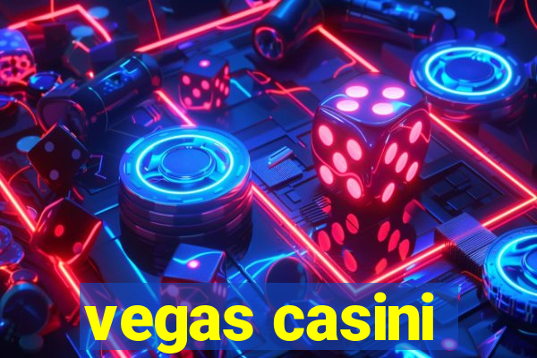 vegas casini