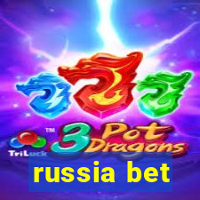 russia bet