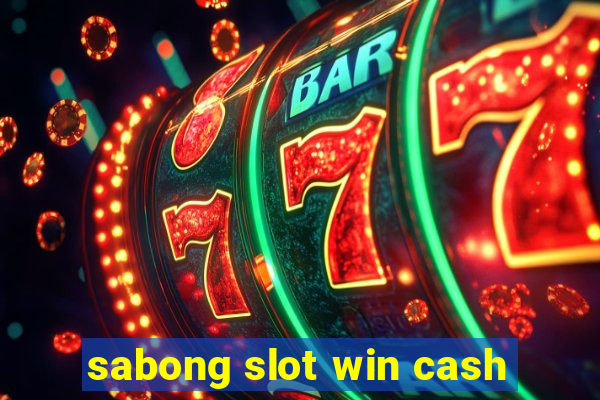 sabong slot win cash