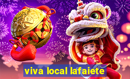 viva local lafaiete