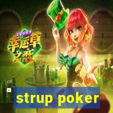 strup poker