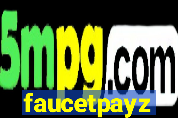 faucetpayz