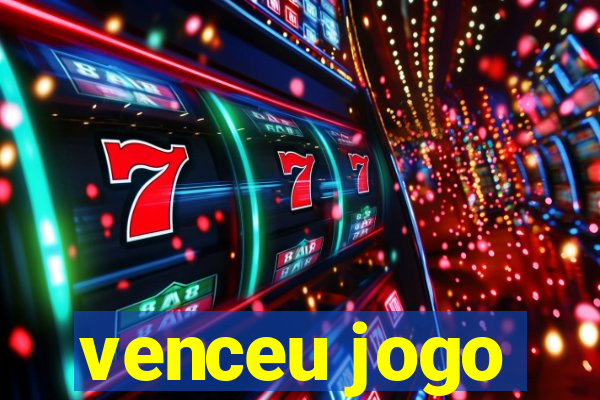 venceu jogo