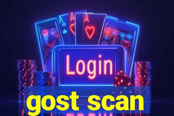 gost scan