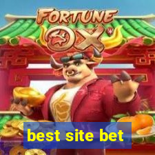 best site bet