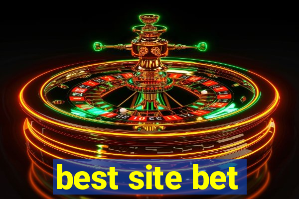 best site bet