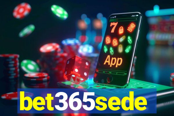 bet365sede