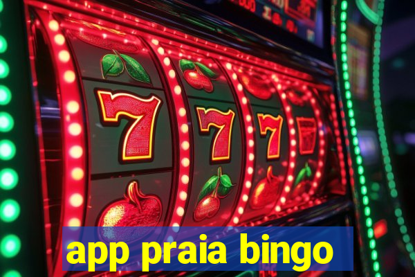 app praia bingo