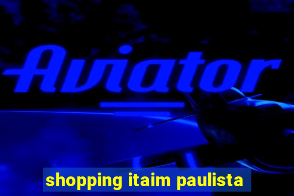 shopping itaim paulista